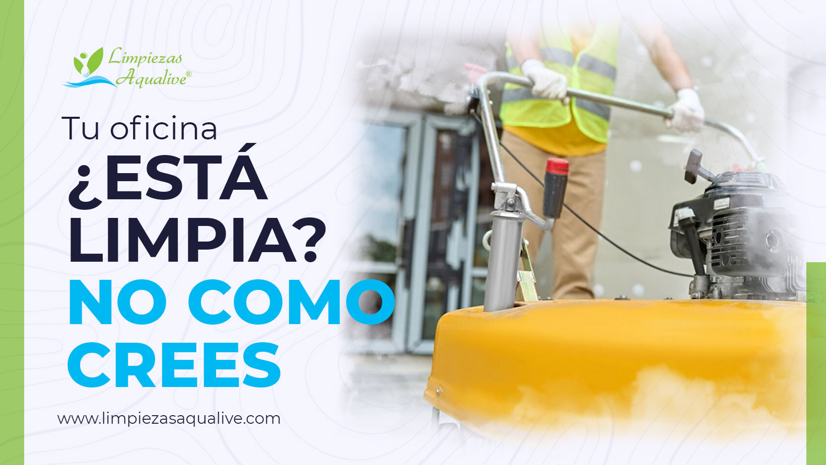 Blog-Aqualive---Tu-oficina-esta-limpia-no-como-crees